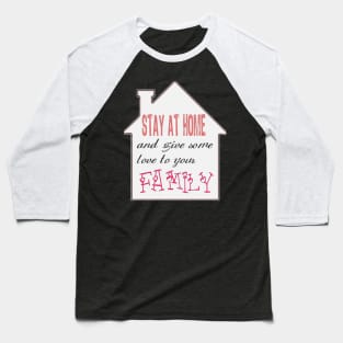 stay at home Baseball T-Shirt